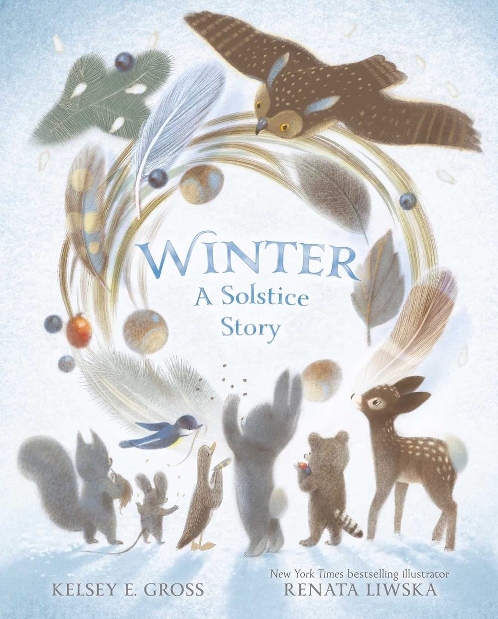 Winter—A Solstice Story by Renata Liwska - ISBN: 9781665908139