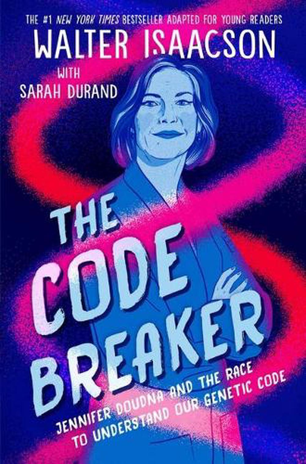 The Code Breaker -- Young Readers Edition, 9781665910668