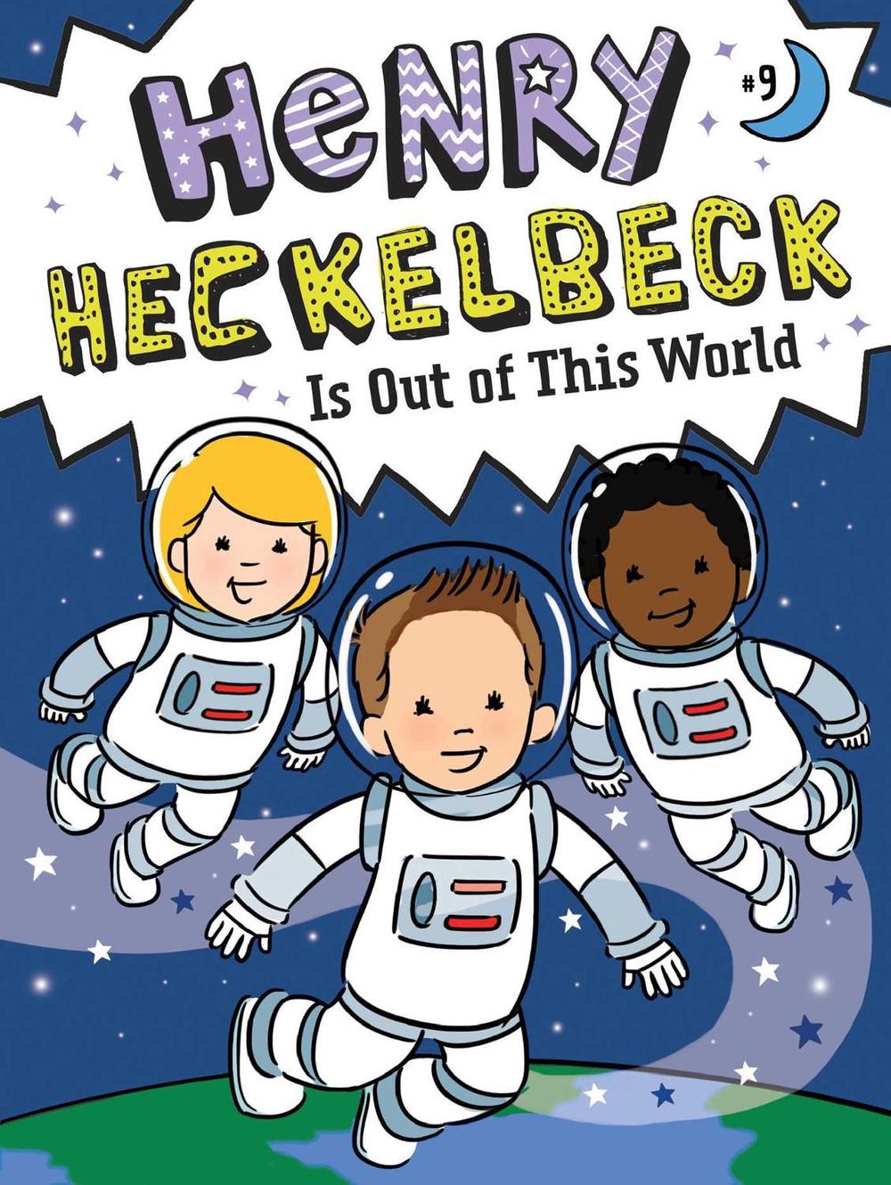 Henry Heckelbeck Is Out of This World by Wanda Coven - ISBN: 9781665911405
