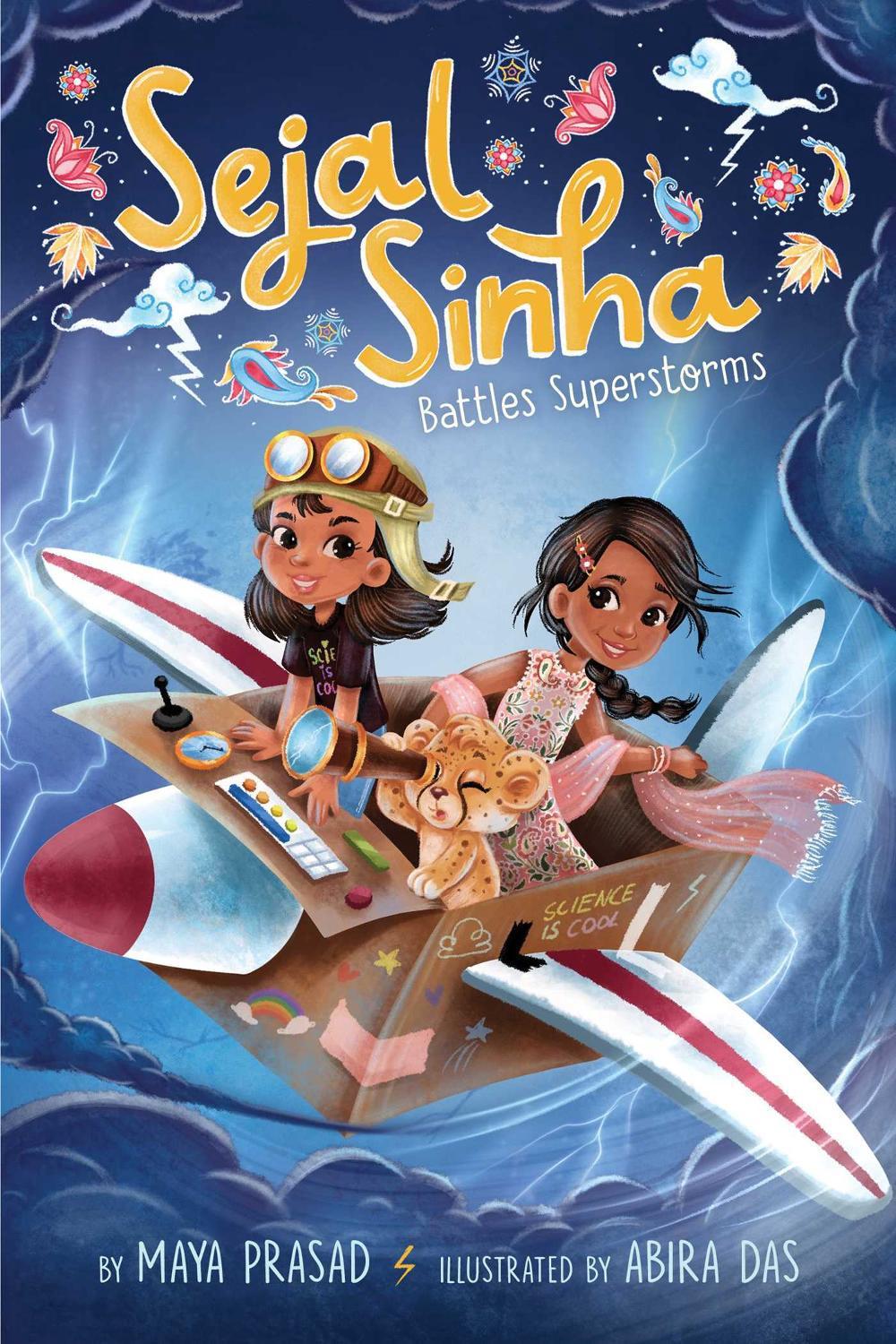 Sejal Sinha Battles Superstorms by Maya Prasad - ISBN: 9781665911788