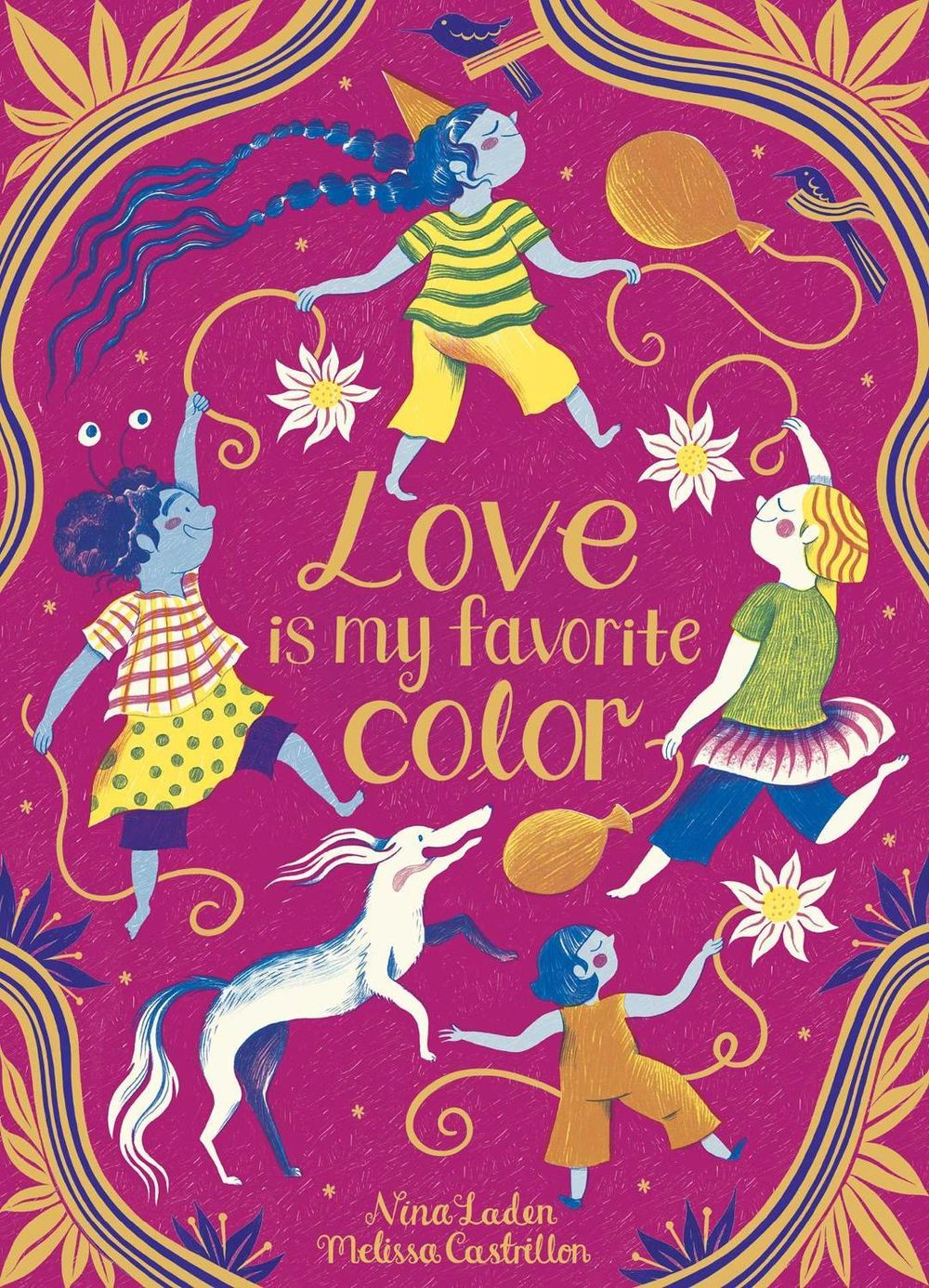 Love Is My Favorite Color by Nina Laden - ISBN: 9781665913096