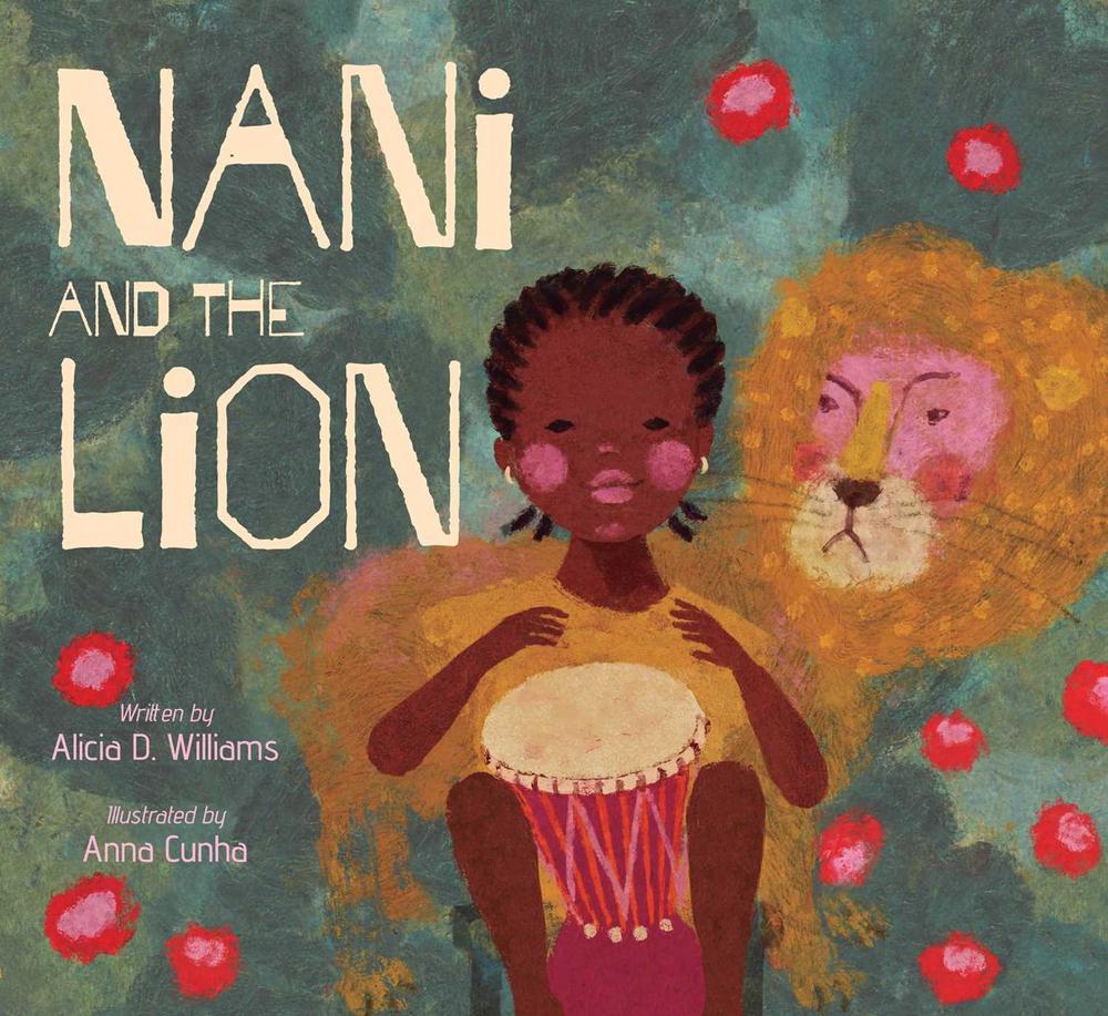 Nani and the Lion by Alicia D. Williams - ISBN: 9781665914222