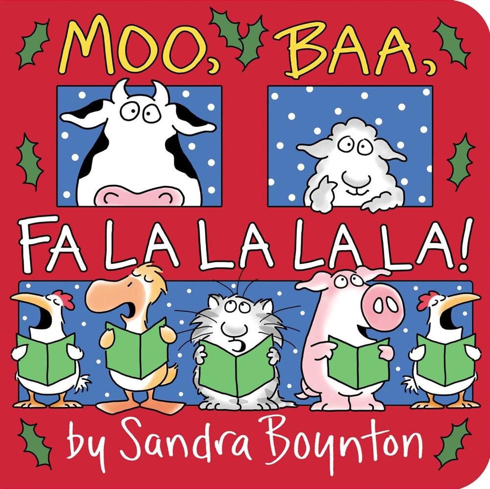Moo, Baa, Fa La La La La! by Sandra Boynton - ISBN: 9781665914352
