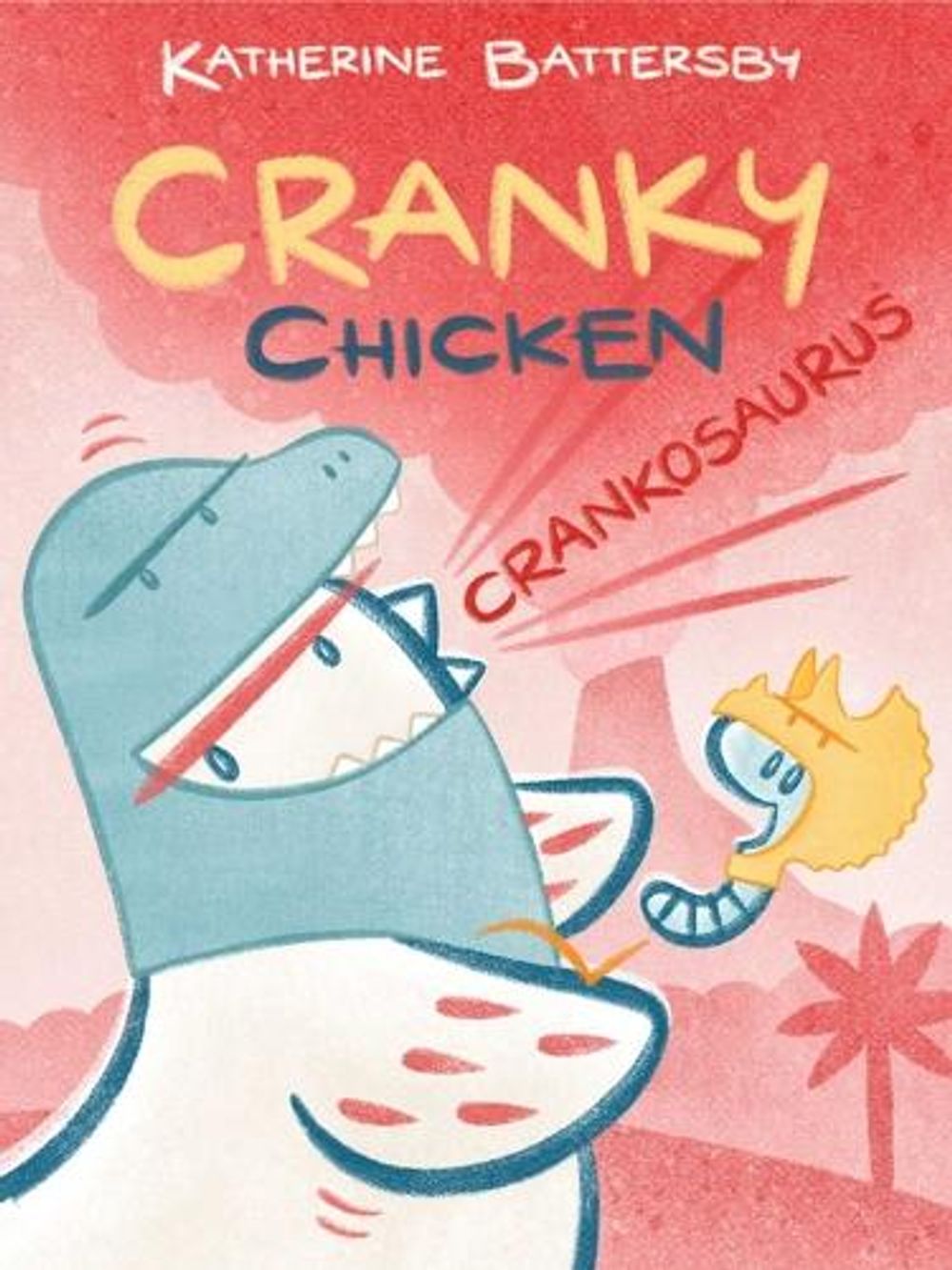 Crankosaurus by Katherine Battersby - ISBN: 9781665914550