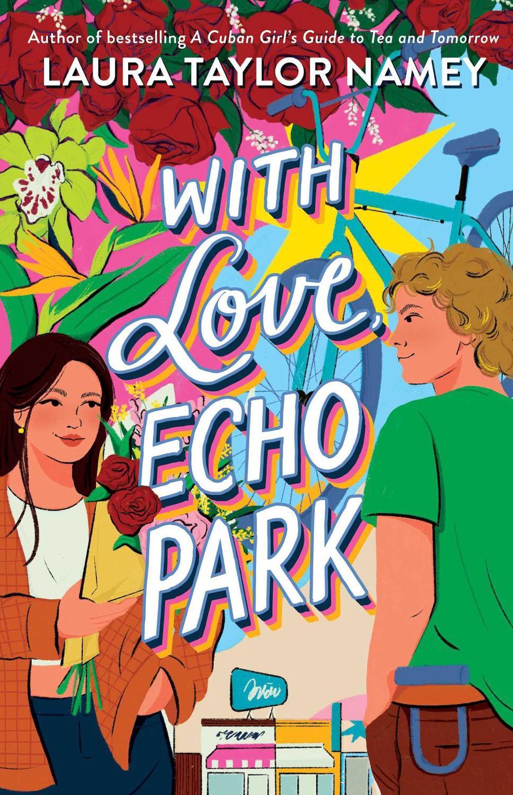 With Love, Echo Park by Laura Taylor Namey - ISBN: 9781665915373