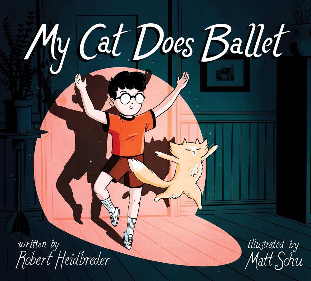 My Cat Does Ballet by Robert Heidbreder - ISBN: 9781665917032