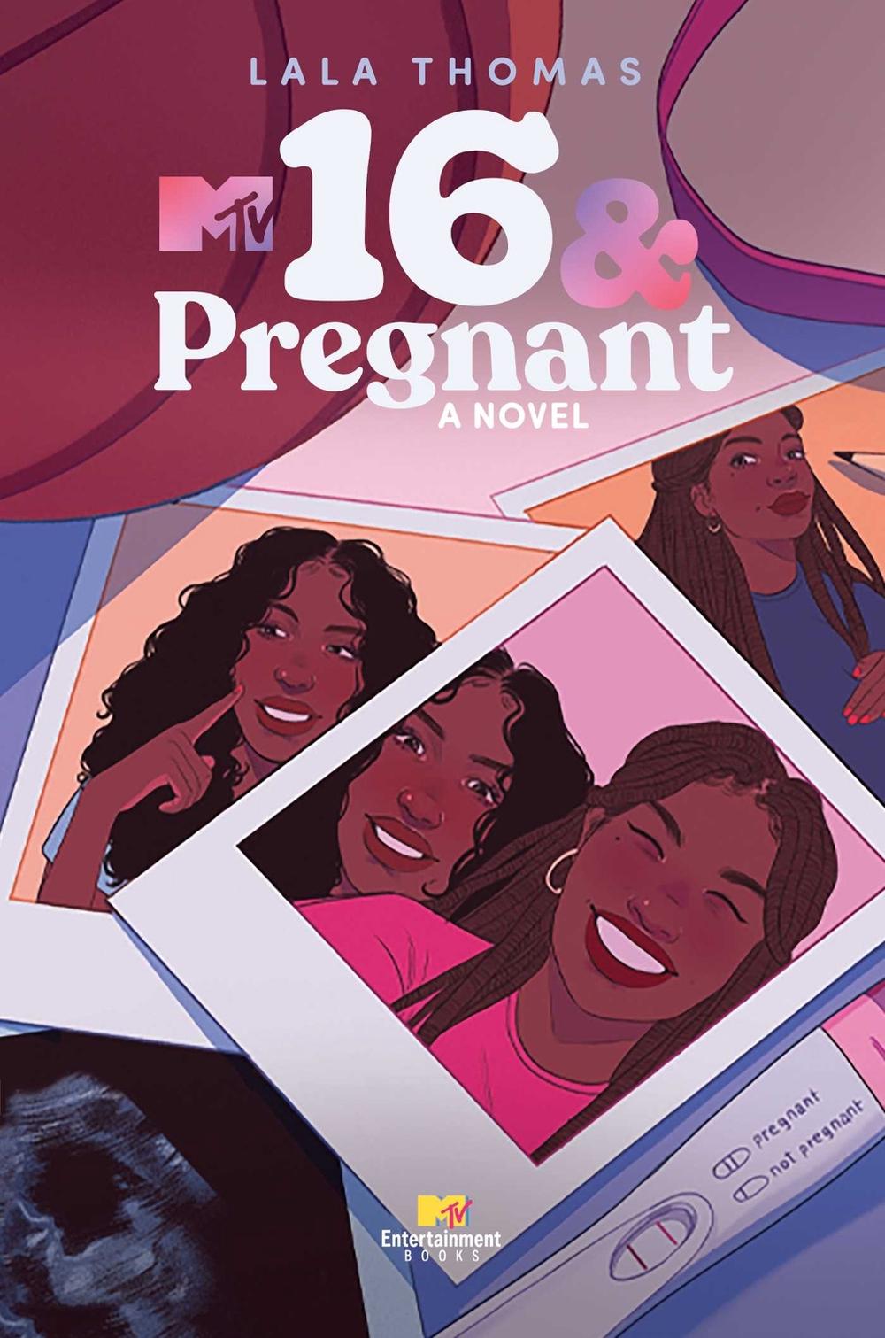 16 & Pregnant by LaLa Thomas - ISBN: 9781665917278
