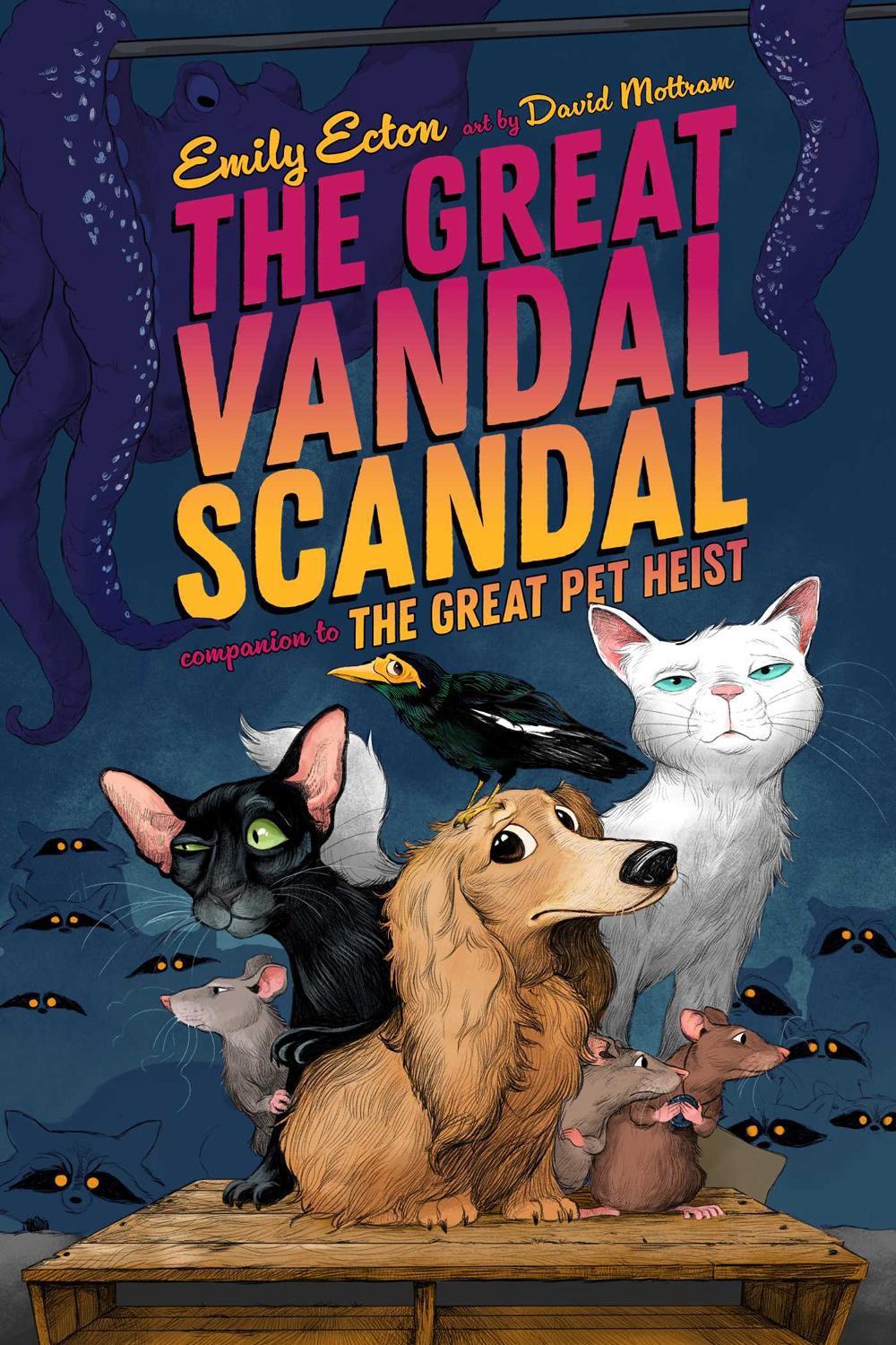 The Great Vandal Scandal by Emily Ecton - ISBN: 9781665919067