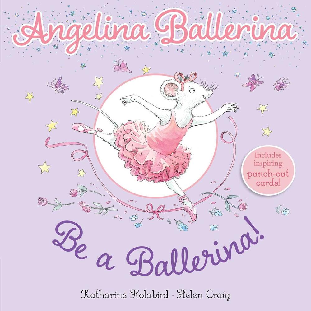 Be a Ballerina! by Katharine Holabird - ISBN: 9781665920698