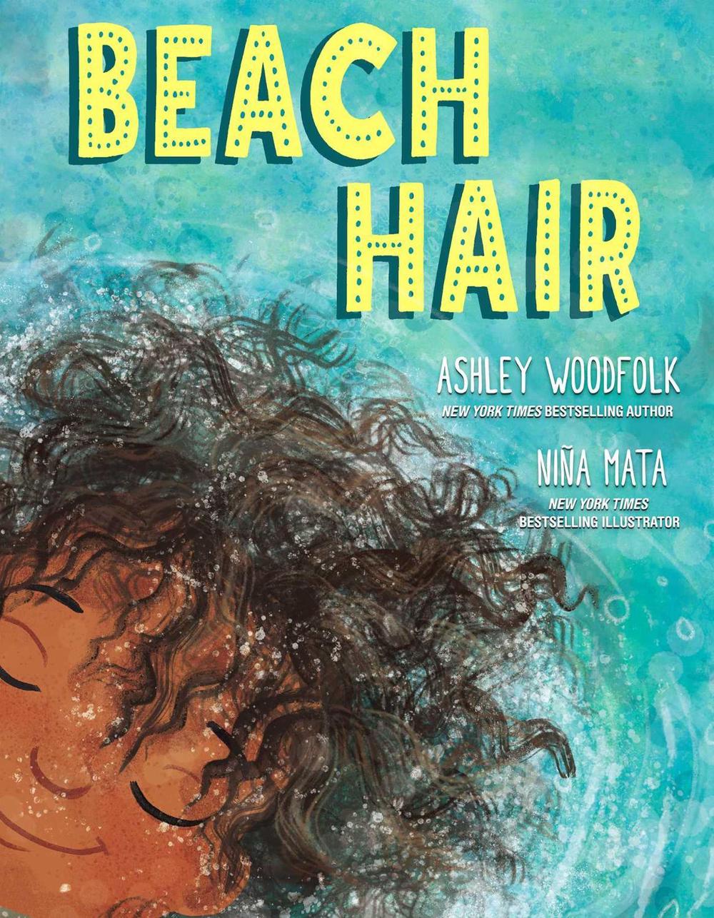 Beach Hair by Ashley Woodfolk - ISBN: 9781665920988