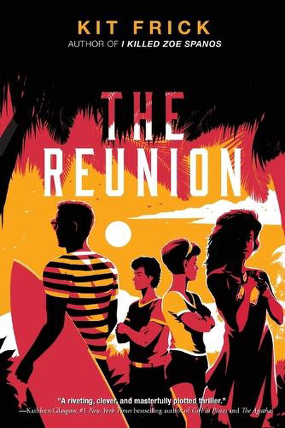 The Reunion by Kit Frick - ISBN: 9781665921473