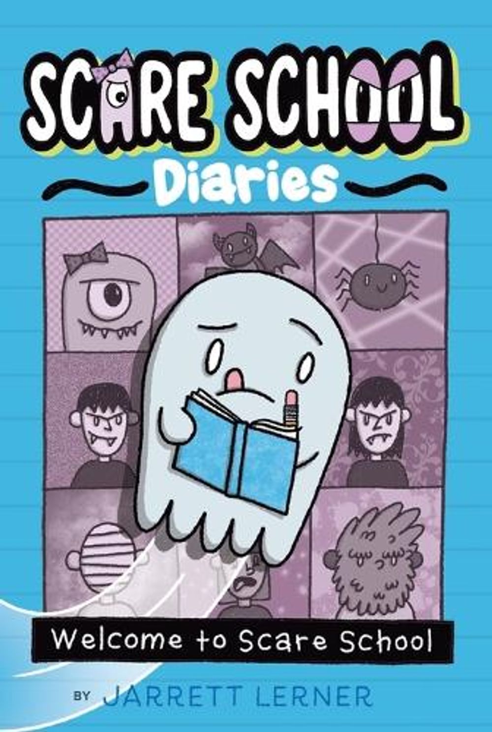 Welcome to Scare School by Jarrett Lerner - ISBN: 9781665922081