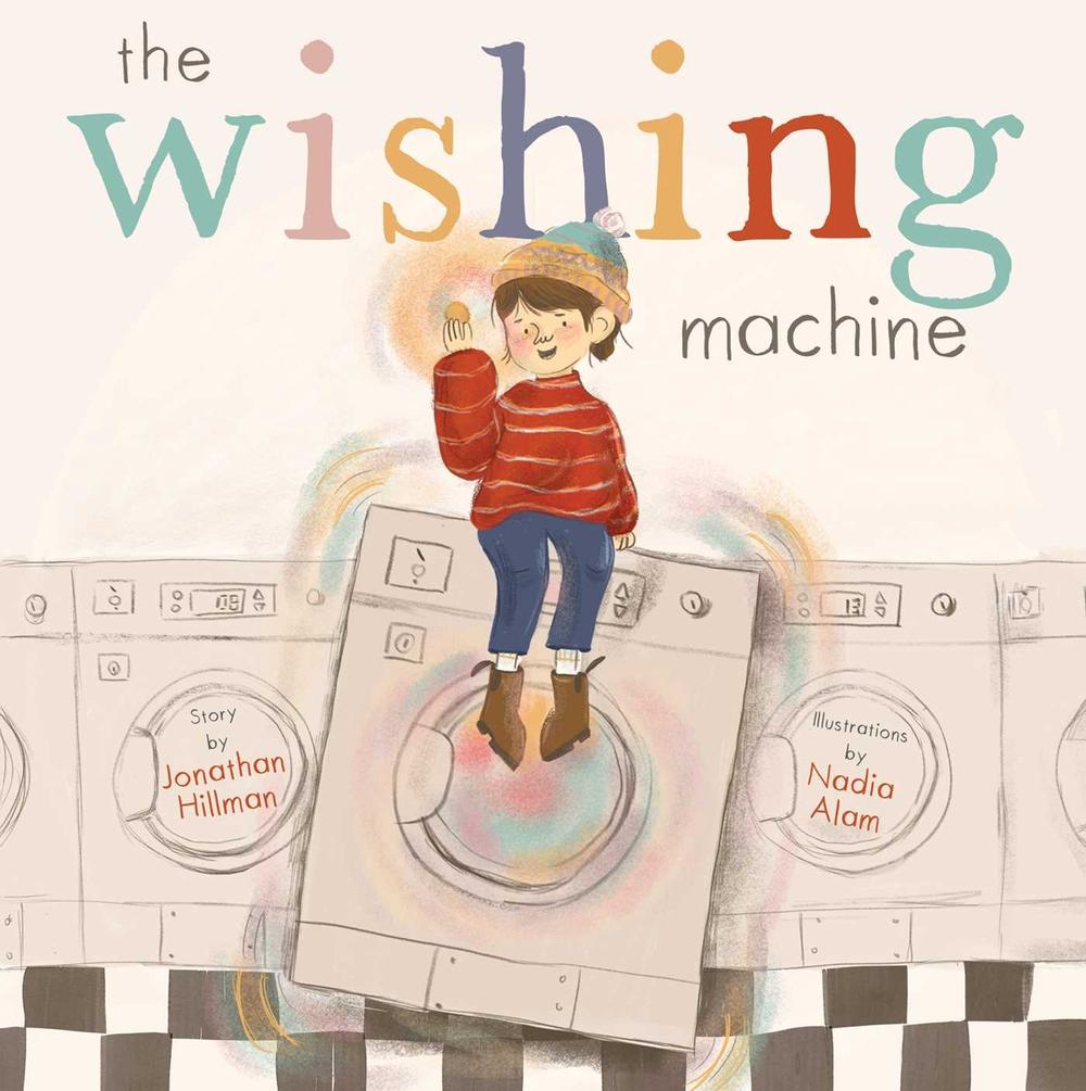 The Wishing Machine by Jonathan Hillman - ISBN: 9781665922302