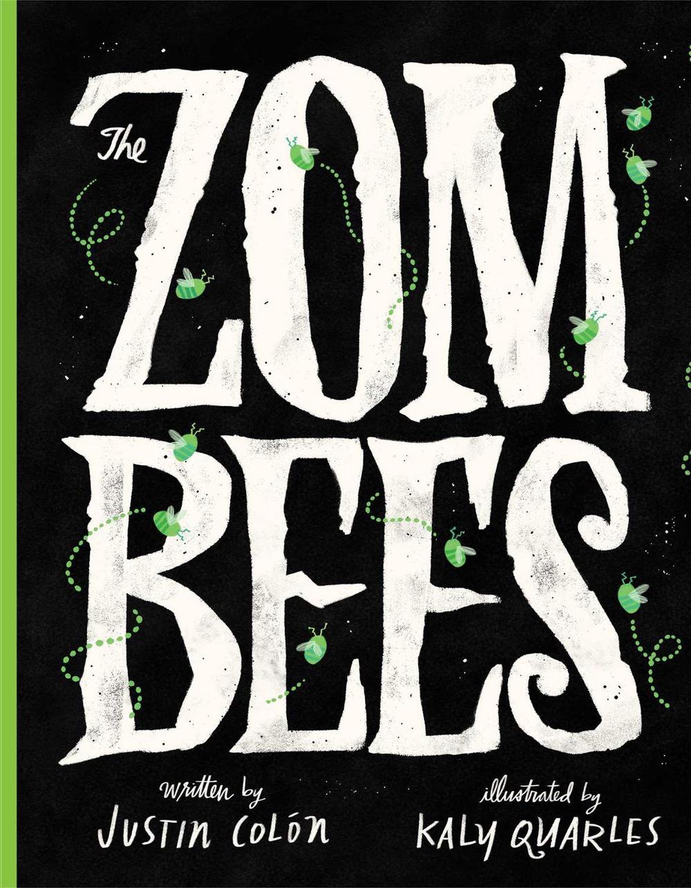 The Zombees by Justin Colón - ISBN: 9781665922500