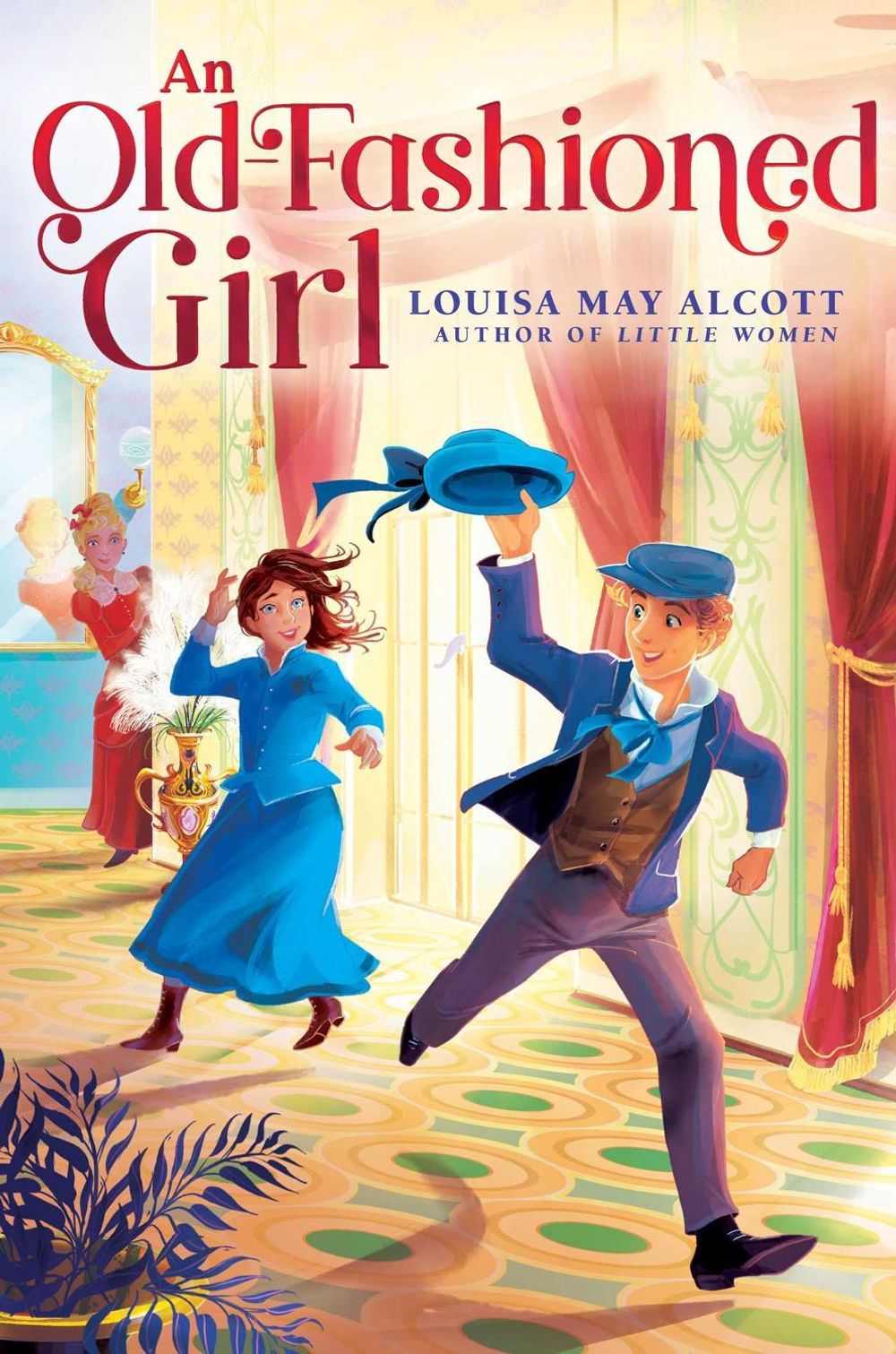 An Old-Fashioned Girl by Louisa May Alcott - ISBN: 9781665926195