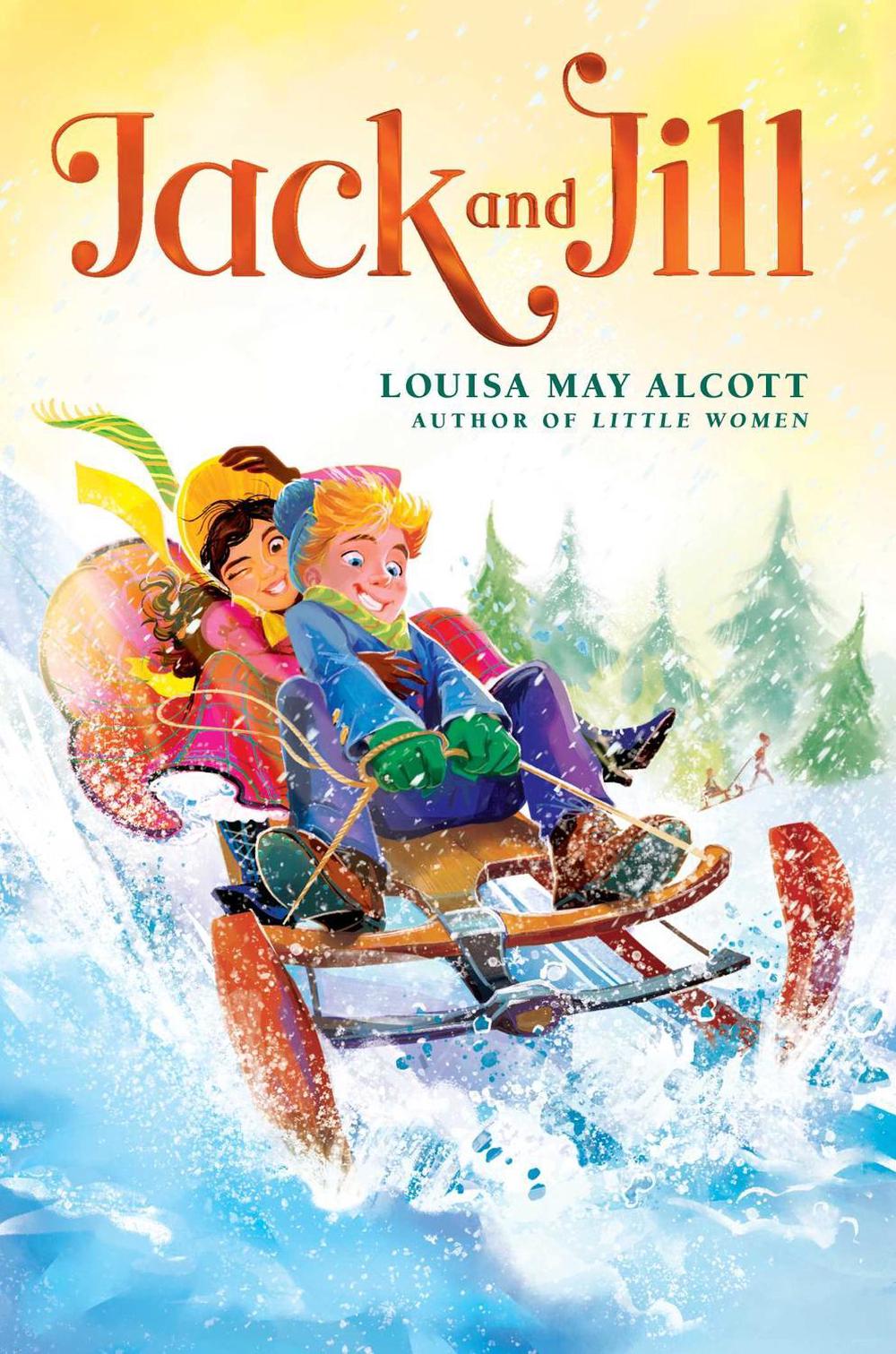 Jack and Jill by Louisa May Alcott - ISBN: 9781665926225
