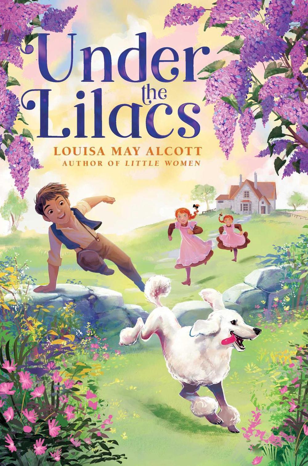 Under the Lilacs by Louisa May Alcott - ISBN: 9781665926263
