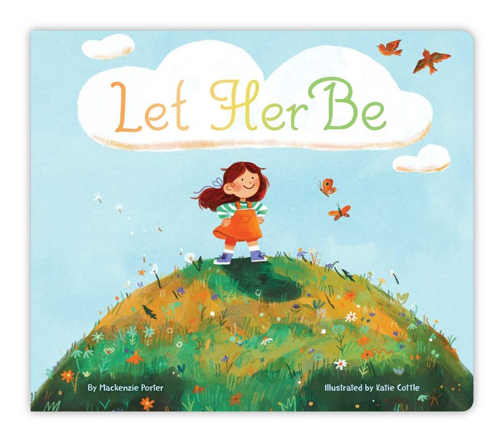 Let Her Be by Mackenzie Porter - ISBN: 9781665927000