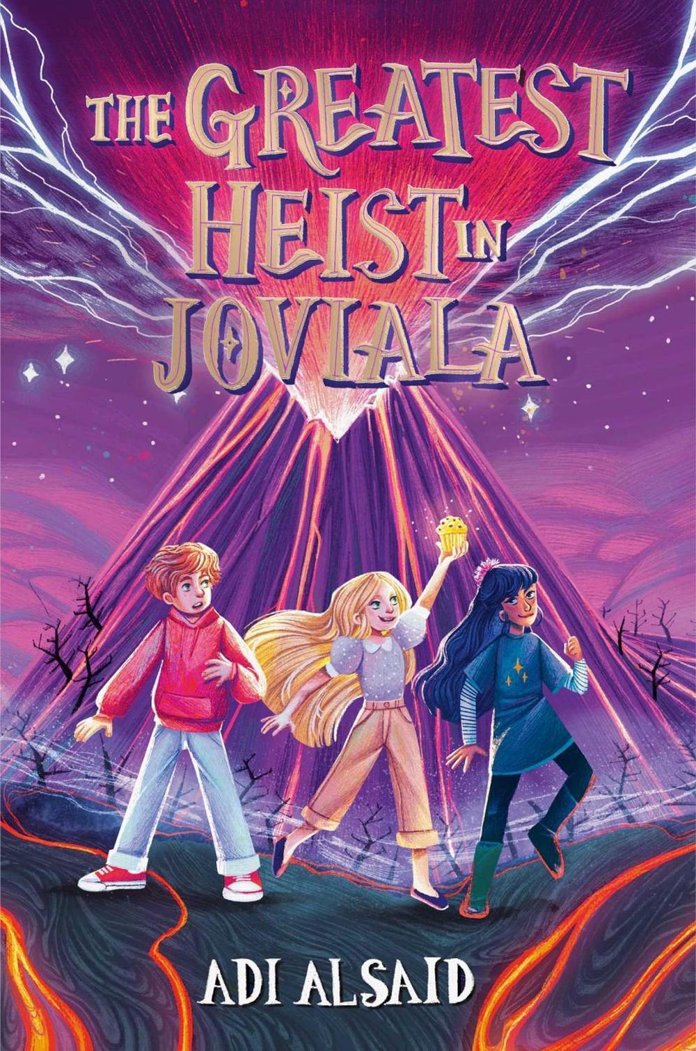 The Greatest Heist in Joviala by Adi Alsaid - ISBN: 9781665927789