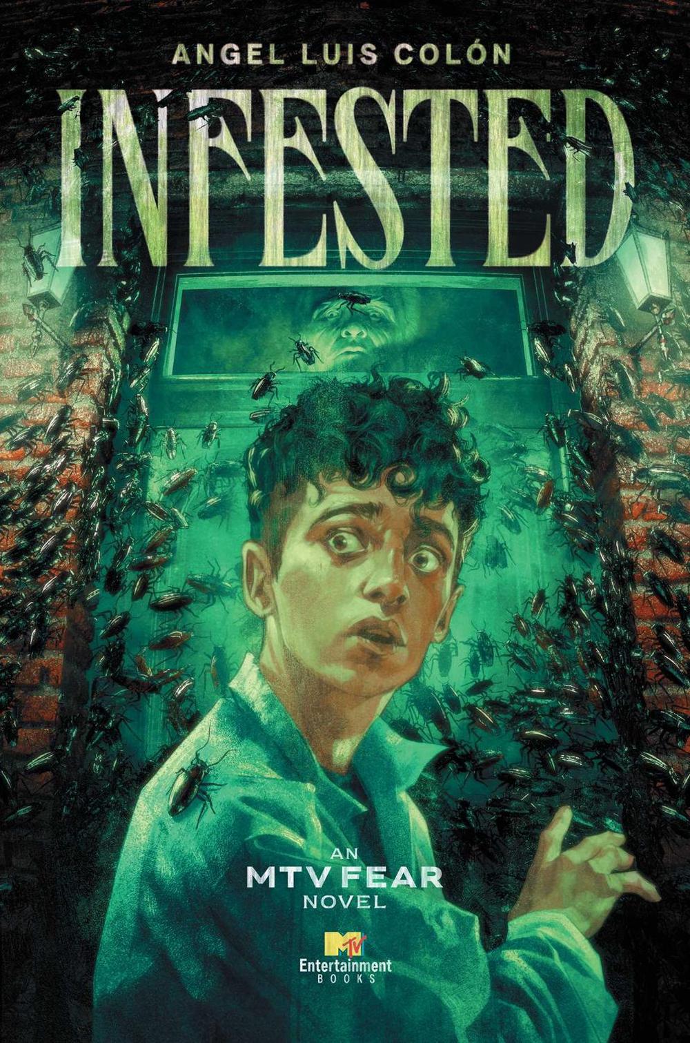 Infested by Angel Luis Colón - ISBN: 9781665928410