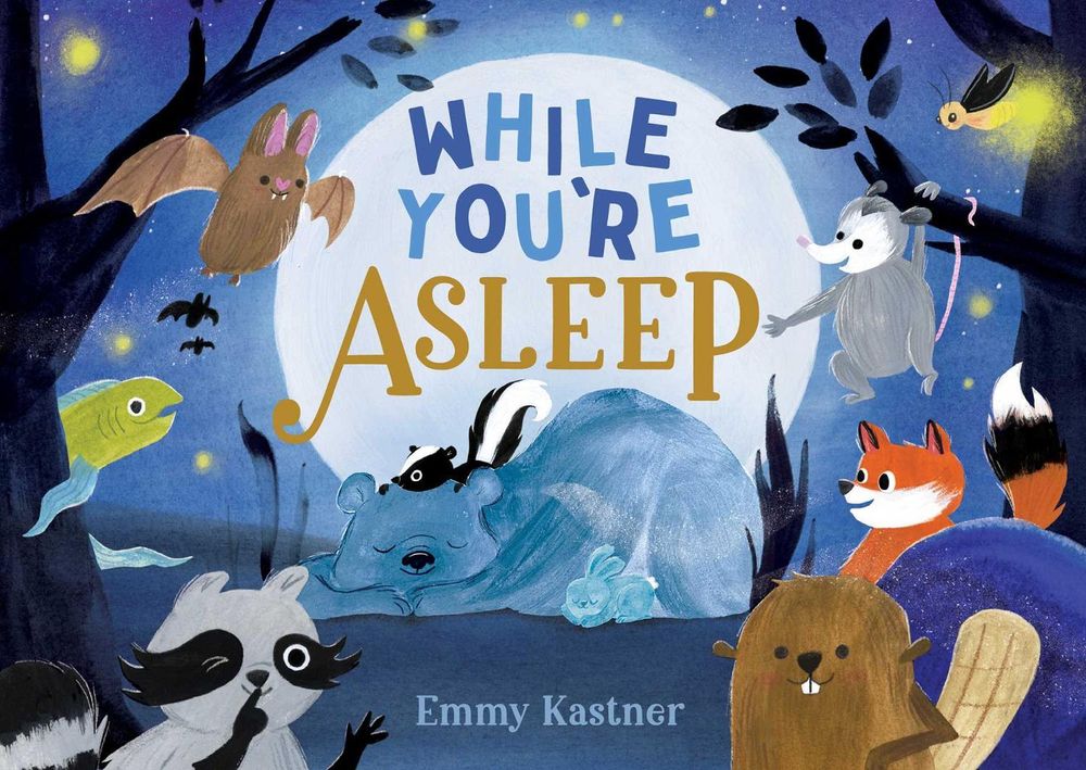 While You're Asleep by Emmy Kastner - ISBN: 9781665931335