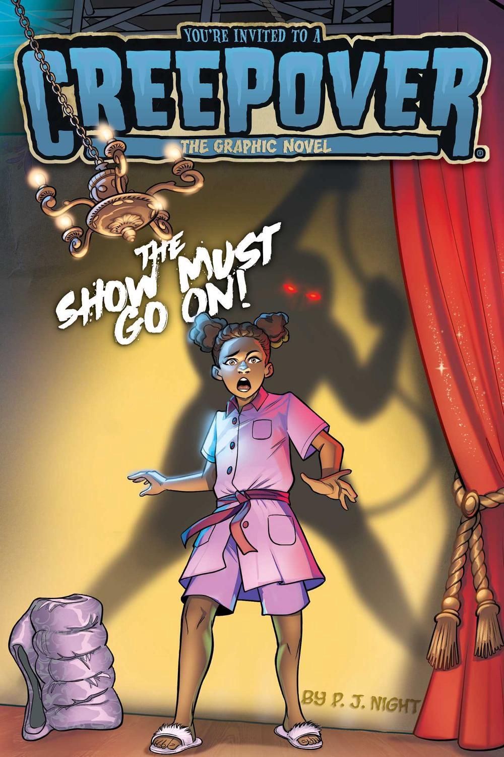 The Show Must Go On! The Graphic Novel by P.J. Night - ISBN: 9781665931519