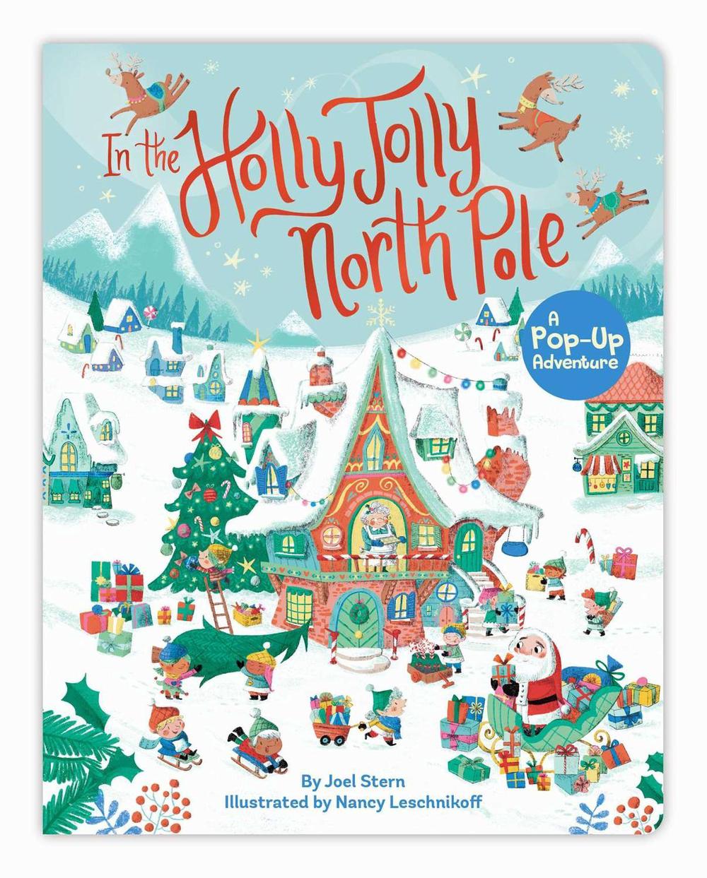 In the Holly Jolly North Pole by Joel Stern - ISBN: 9781665933315
