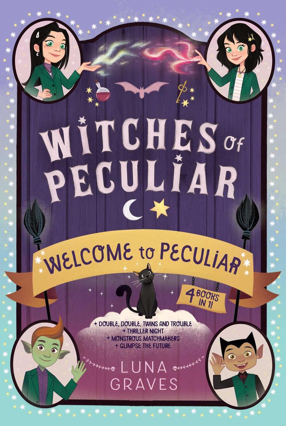 Welcome to Peculiar by Luna Graves - ISBN: 9781665933612