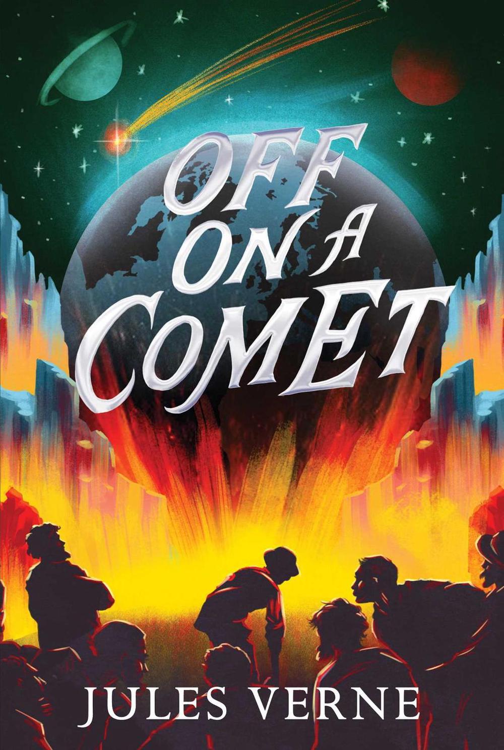 Off on a Comet by Jules Verne - ISBN: 9781665934329