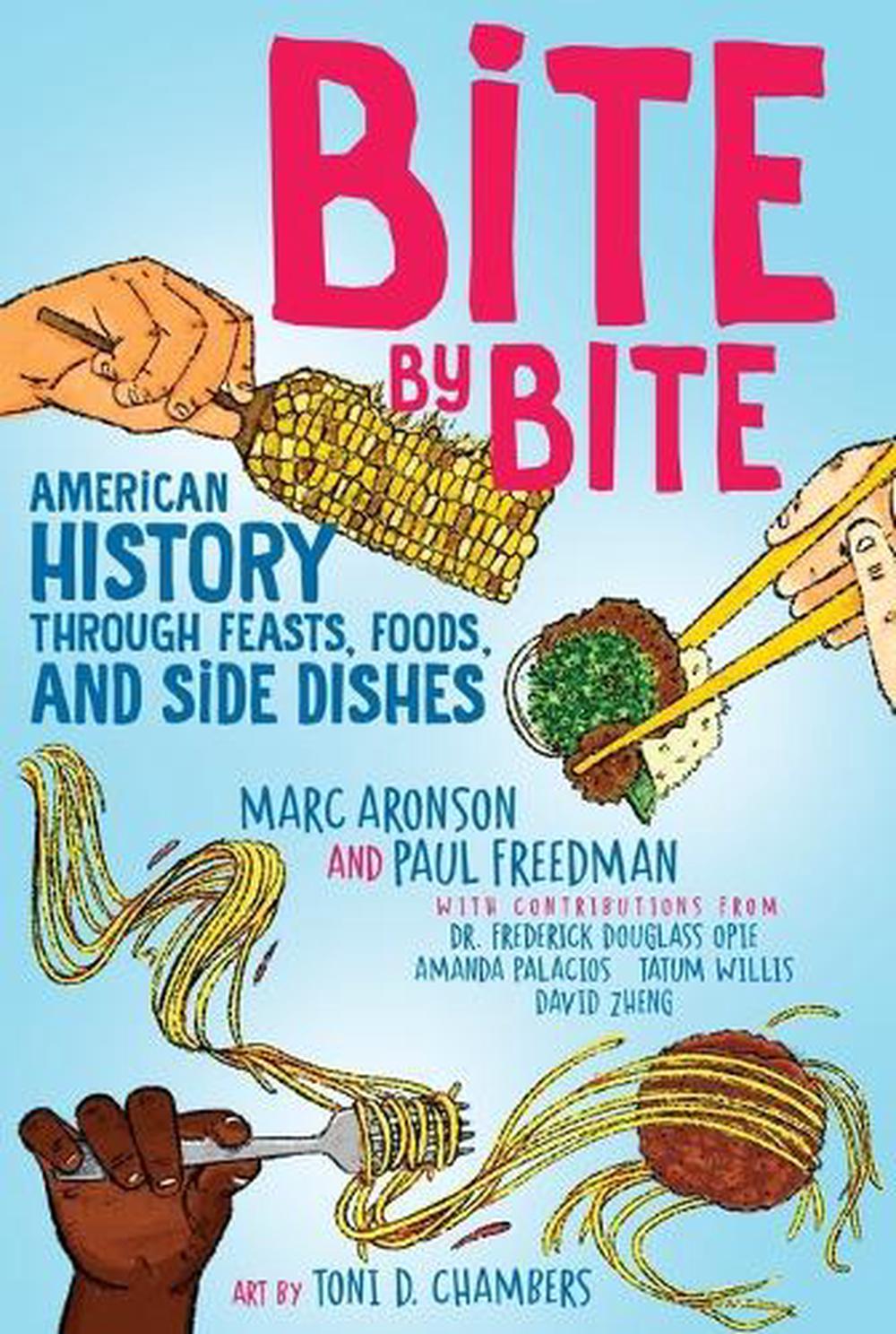 Bite by Bite by Marc Aronson - ISBN: 9781665935517