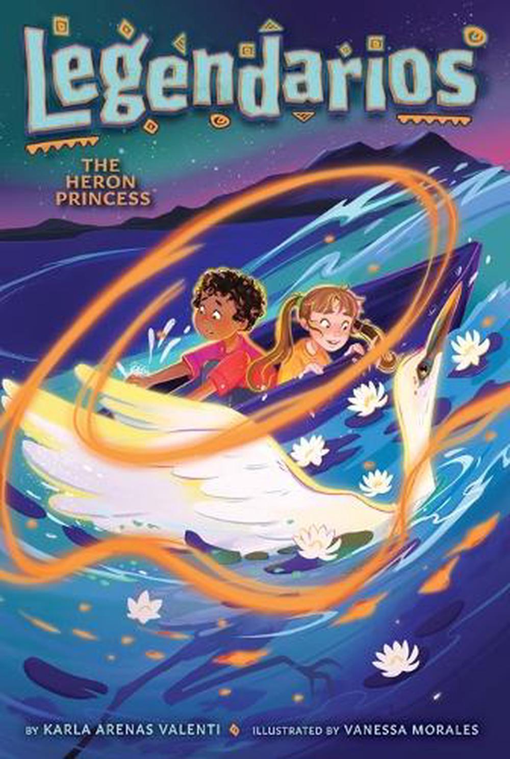 The Heron Princess by Karla Arenas Valenti - ISBN: 9781665936095