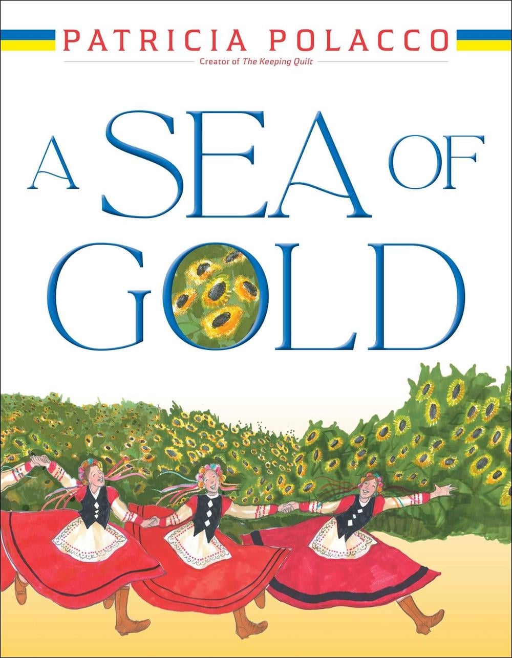 A Sea of Gold by Patricia Polacco - ISBN: 9781665938426