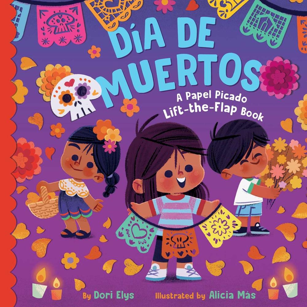 Día de Muertos by Dori Elys - ISBN: 9781665939423
