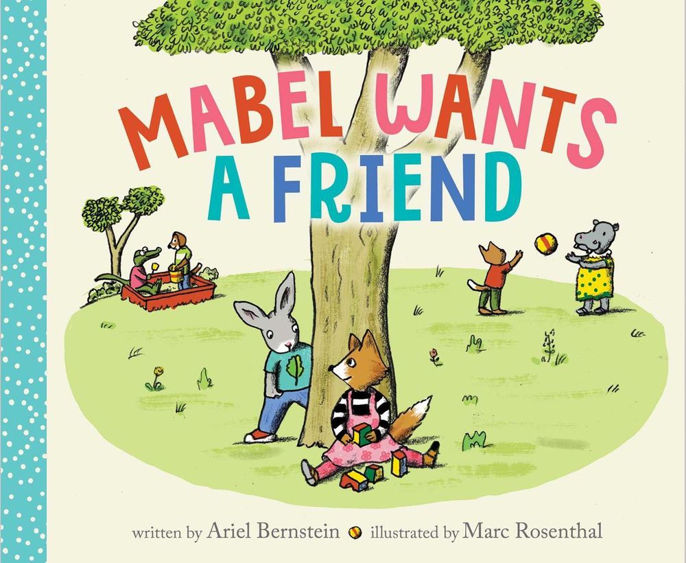 Mabel Wants a Friend by Ariel Bernstein - ISBN: 9781665940405
