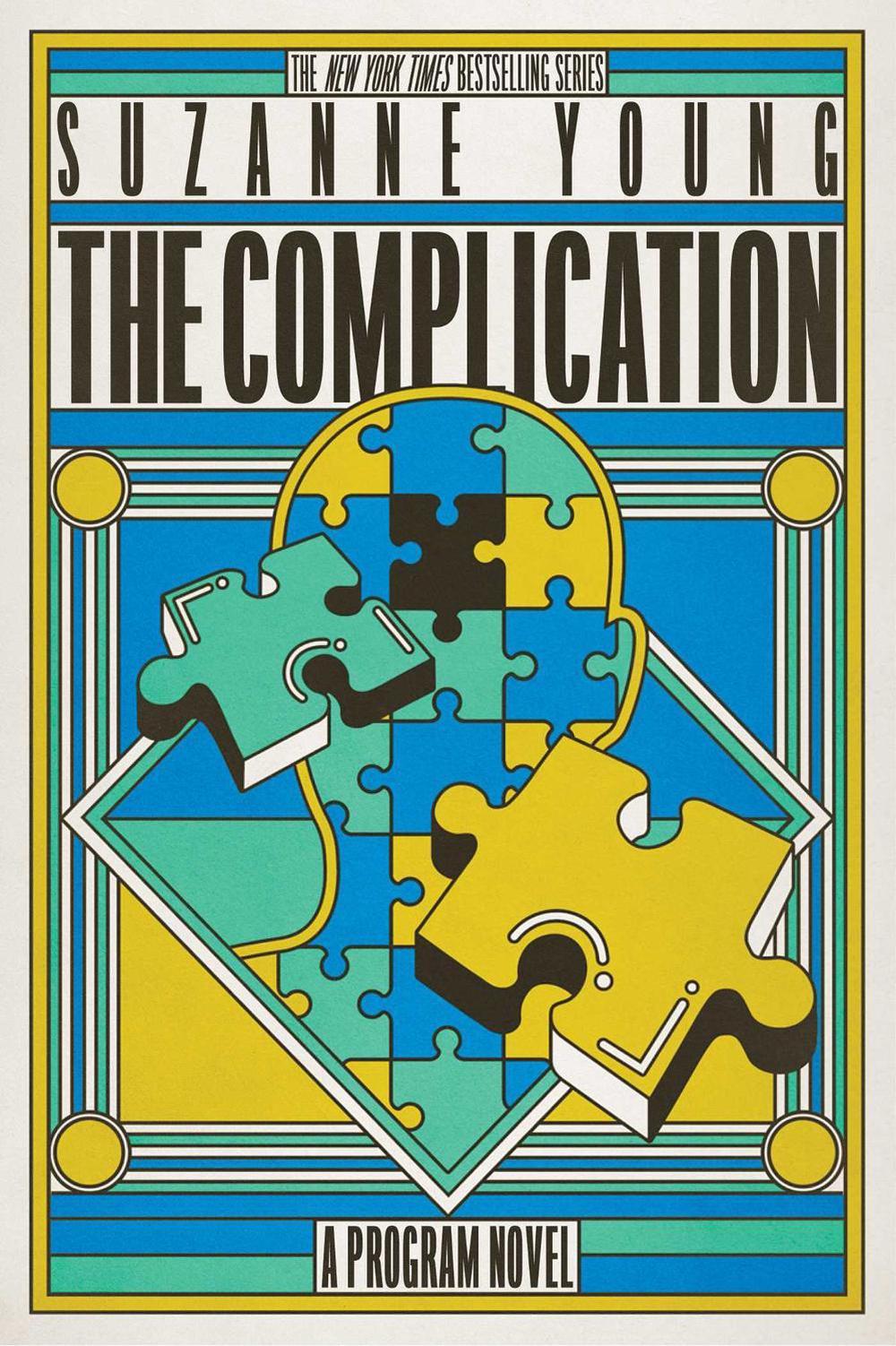 The Complication by Suzanne Young - ISBN: 9781665942430