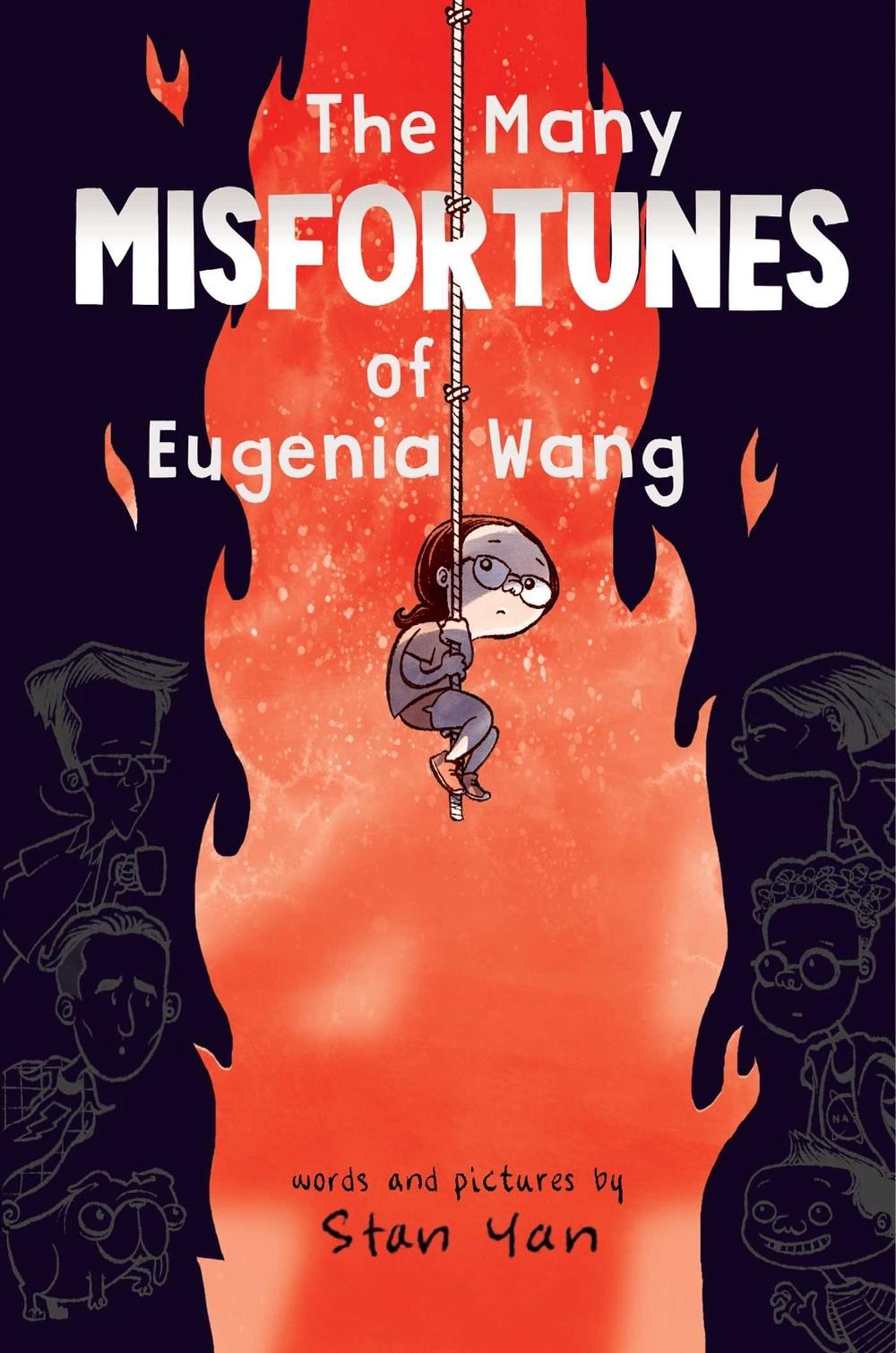 The Many Misfortunes of Eugenia Wang by Stan Yan - ISBN: 9781665943338