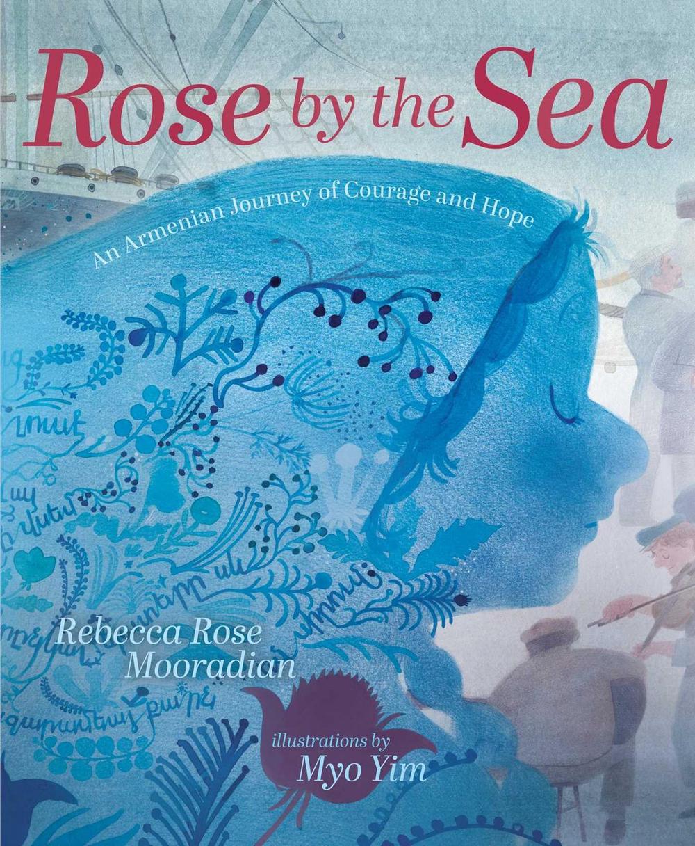 Rose by the Sea by Rebecca Rose Mooradian - ISBN: 9781665944137