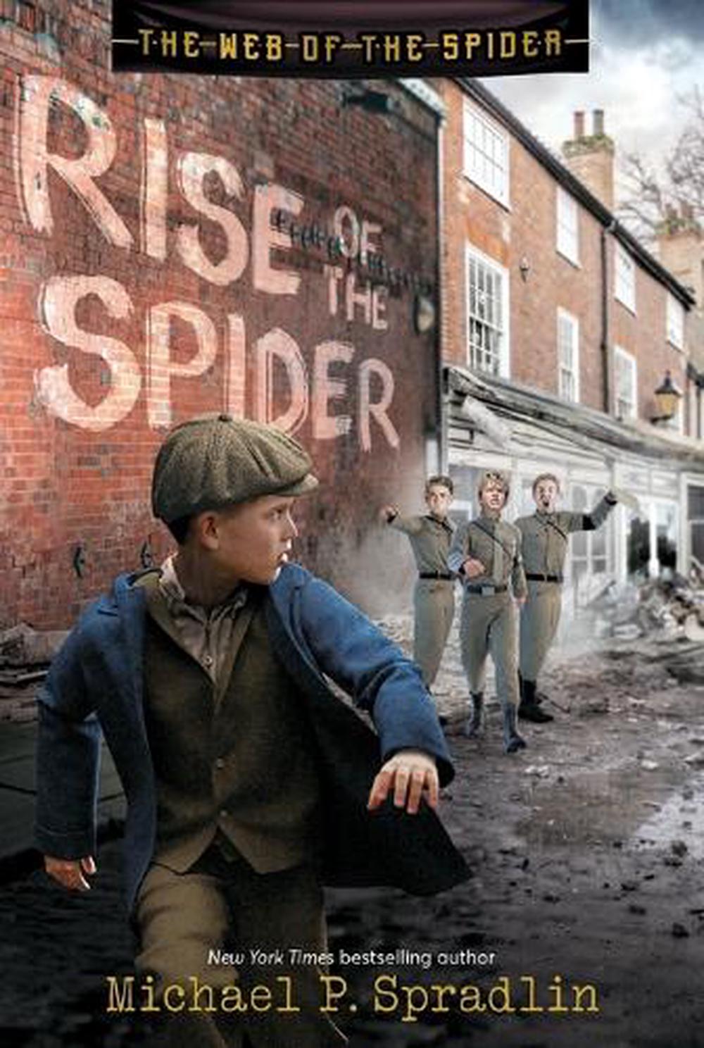 Rise of the Spider by Michael P. Spradlin - ISBN: 9781665947213