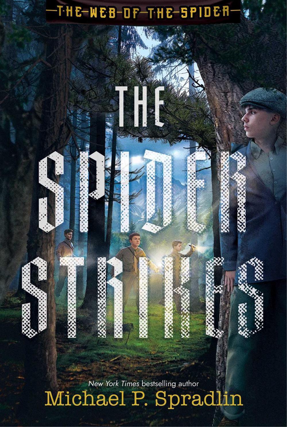 The Spider Strikes by Michael P. Spradlin - ISBN: 9781665947275