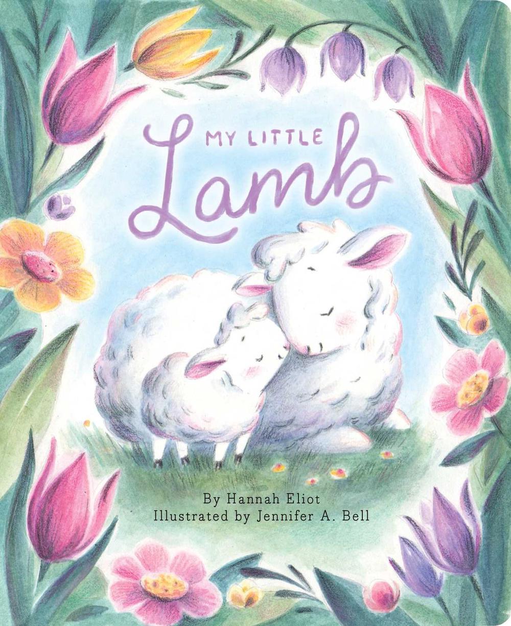 My Little Lamb by Hannah Eliot - ISBN: 9781665948562