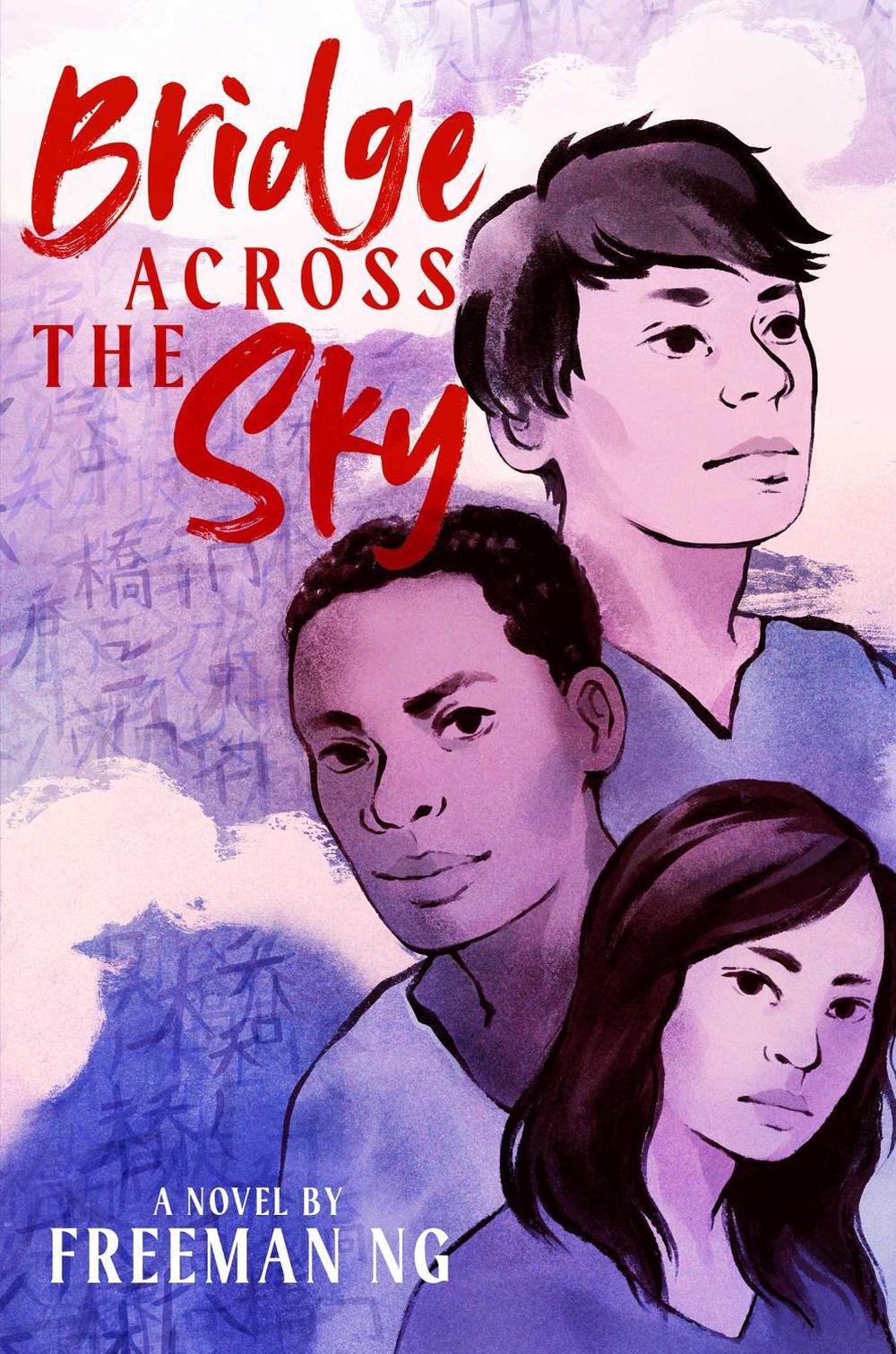 Bridge Across the Sky by Freeman Ng - ISBN: 9781665948593
