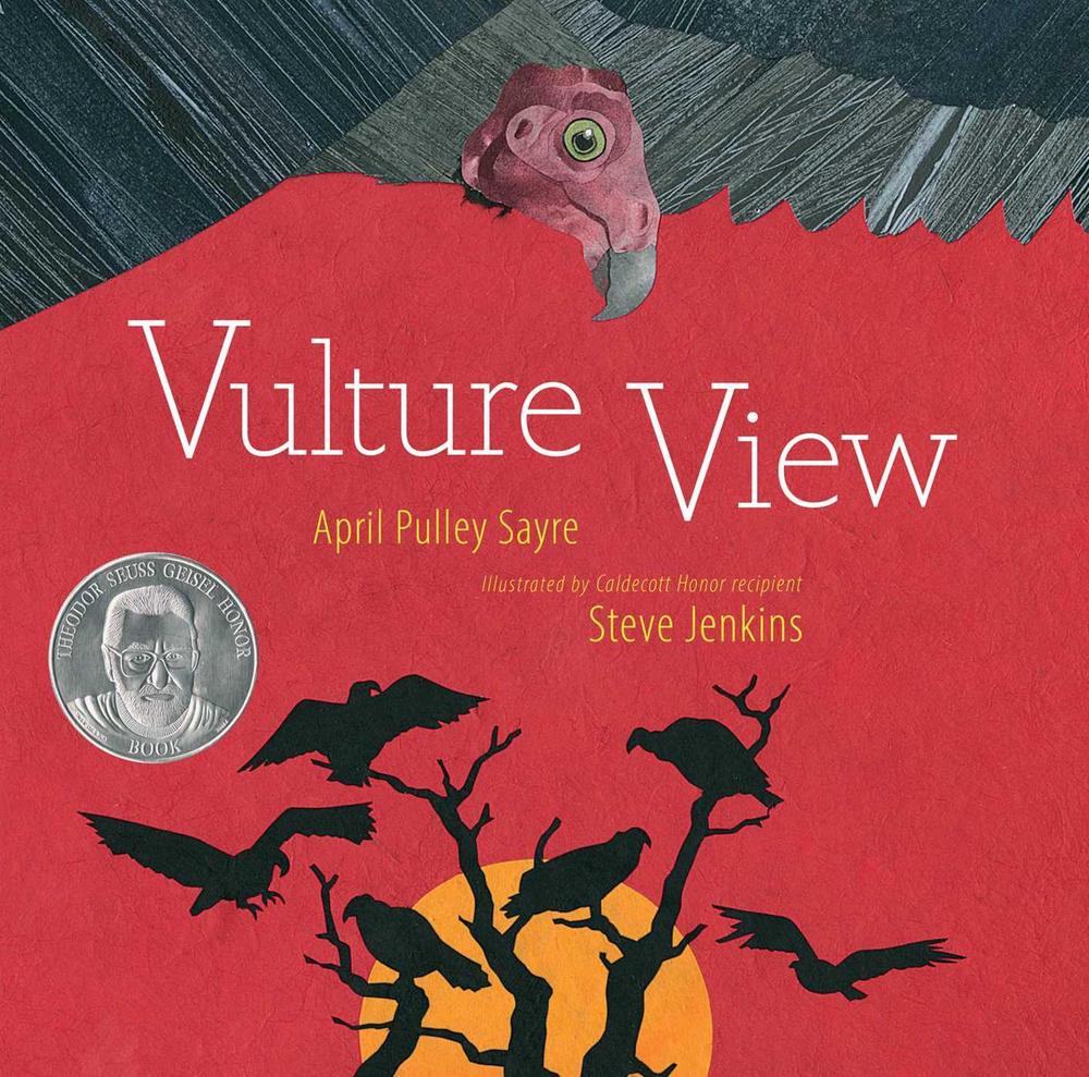 Vulture View by April Pulley Sayre - ISBN: 9781665952194