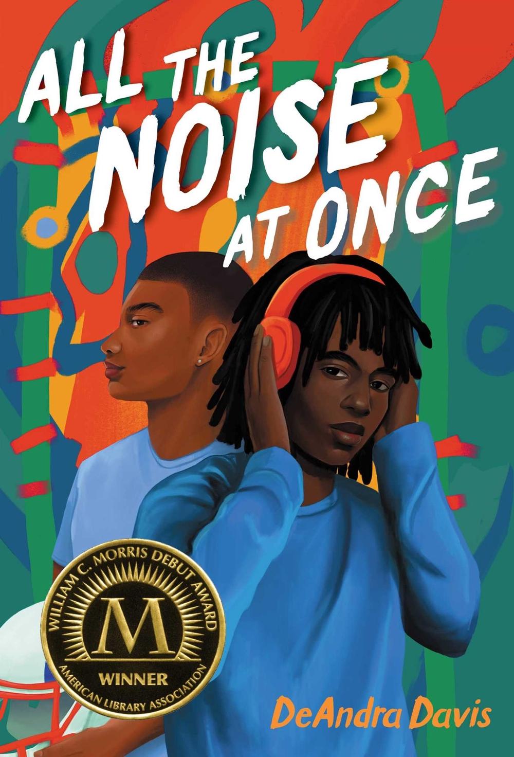 All the Noise at Once by DeAndra Davis - ISBN: 9781665952668