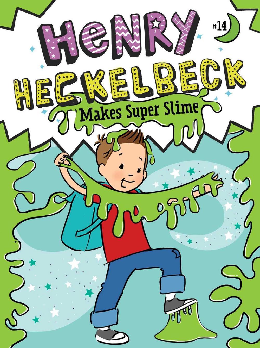 Henry Heckelbeck Makes Super Slime by Wanda Coven - ISBN: 9781665952842