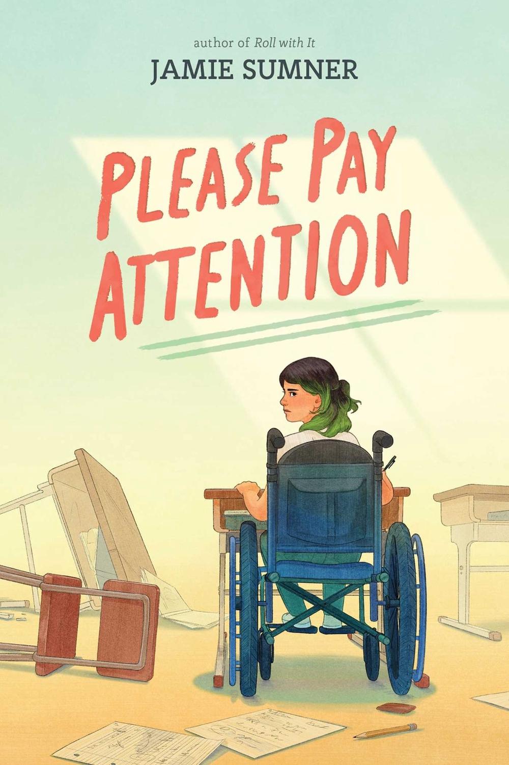 Please Pay Attention by Jamie Sumner - ISBN: 9781665956079