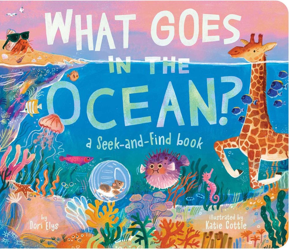 What Goes in the Ocean? by Dori Elys - ISBN: 9781665956109