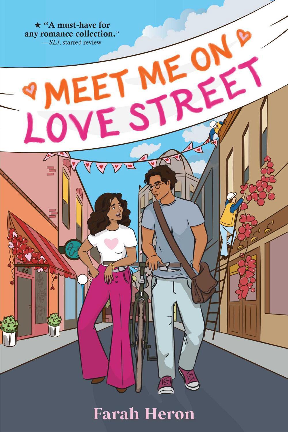Meet Me on Love Street by Farah Heron - ISBN: 9781665957588