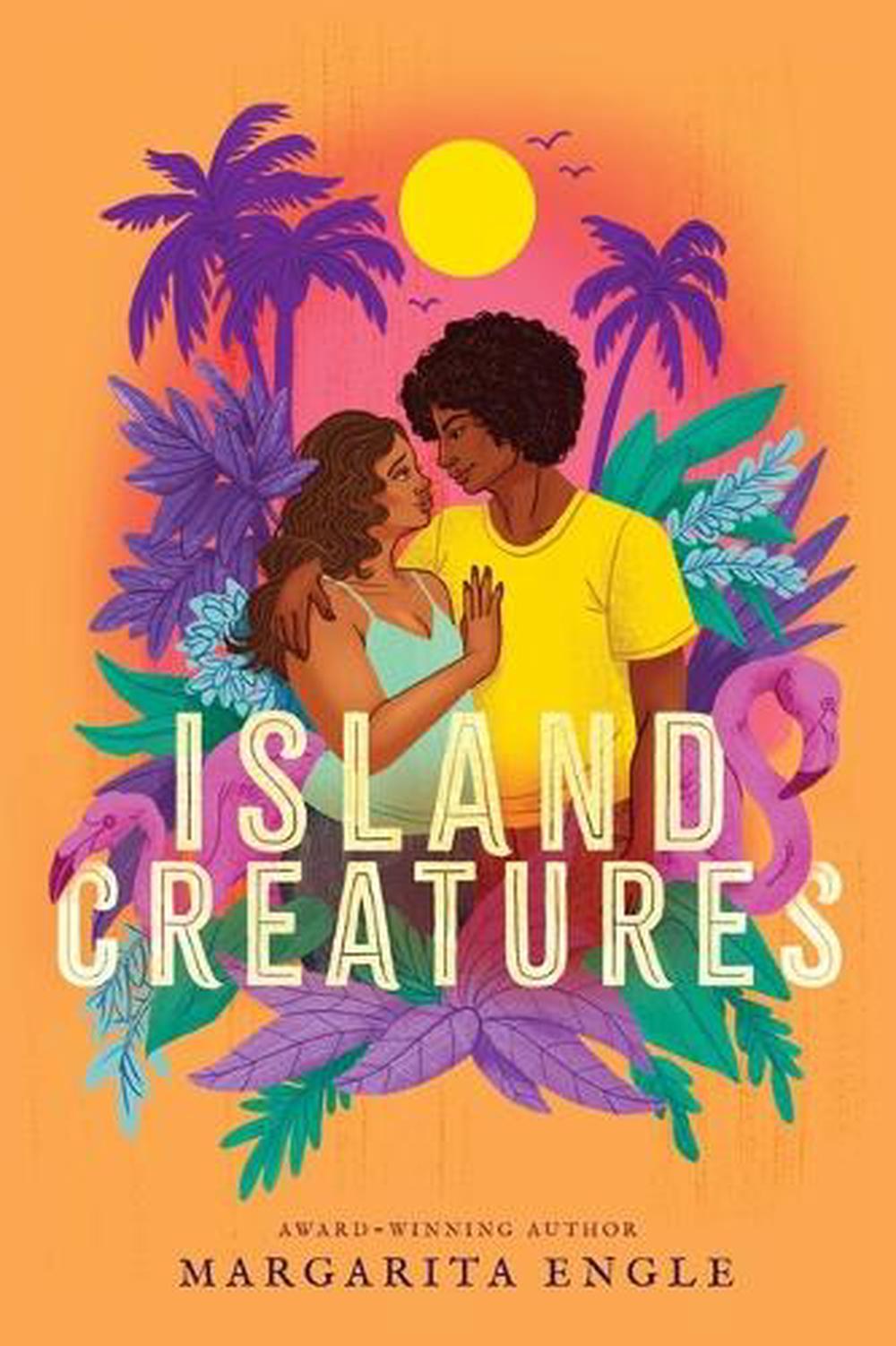 Island Creatures by Margarita Engle - ISBN: 9781665959964