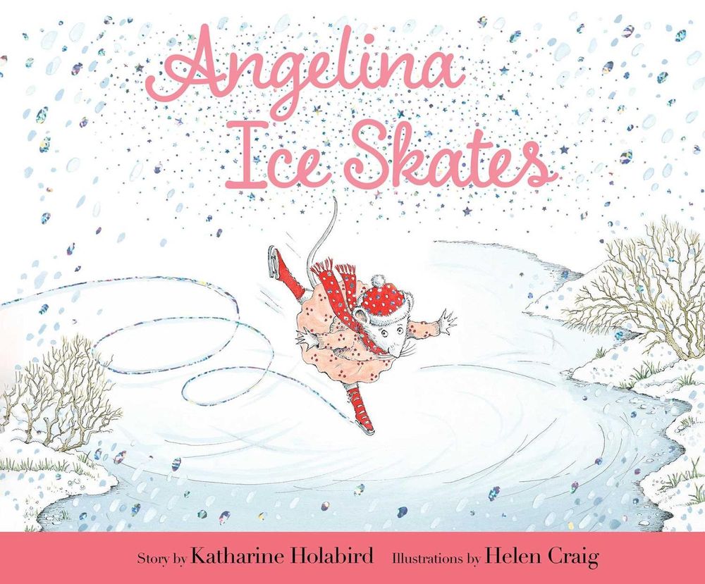 Angelina Ice Skates by Katharine Holabird - ISBN: 9781665960601