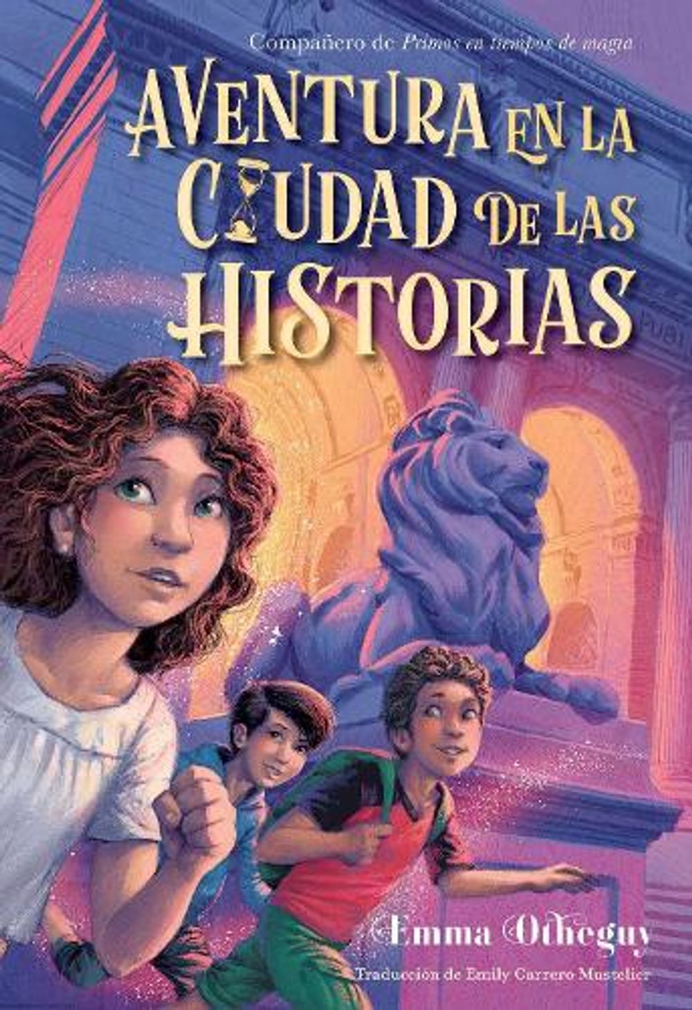 Aventura en la ciudad de las historias (Adventure in the City of Stories) by Emma Otheguy - ISBN: 9781665965811